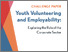 [thumbnail of Youth Volunteering and Employability -Exploring the Role of the Corporate Sector]
